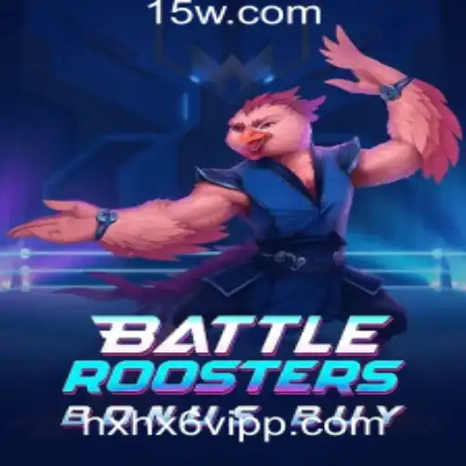 Explorando BattleRoostersBonusBuy: Uma Experiência de Jogo Incrível