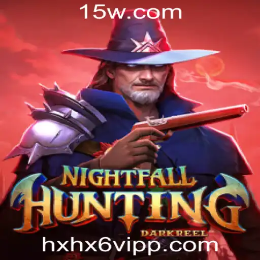 Explorando o Mundo de NightfallHunting: Aventura e Estratégia na Plataforma hxhx6 vip